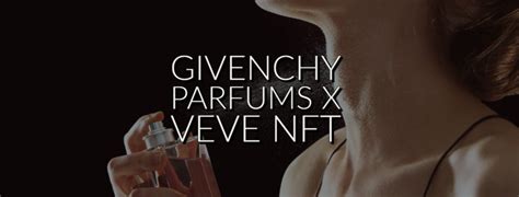 givenchy veve nft|Givenchy Parfums launches the creation of an NFT in support of .